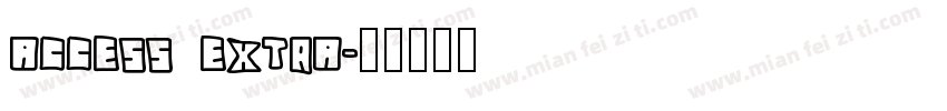 Access Extra字体转换